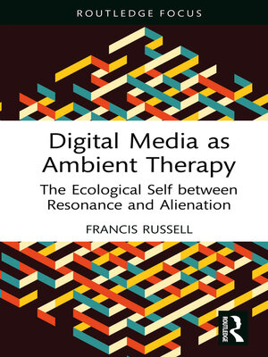 cover image of Digital Media as Ambient Therapy